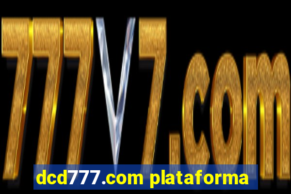 dcd777.com plataforma